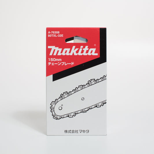 マキタ チェーン刃 150ｍｍ 80TXL-32E A-76308-A-76308